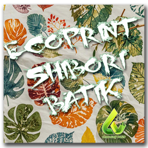 Pelatihan Ecoprint, Batik dan Shibori Pt.CKS